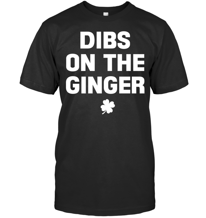 Dibs On The Ginger Shirt - EVYTR3784 (Black)